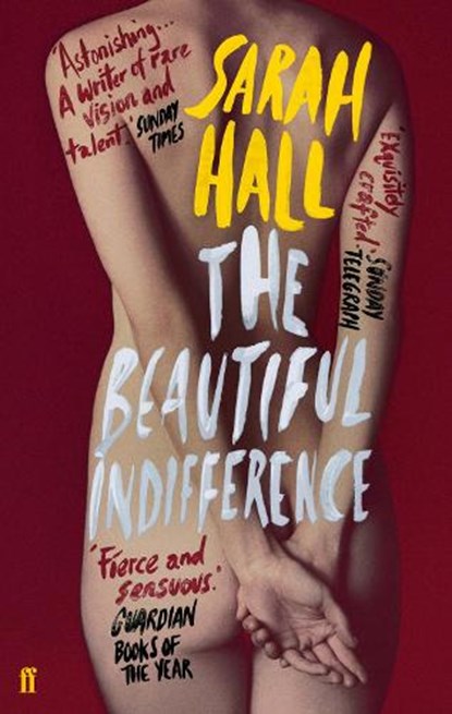 The Beautiful Indifference, Sarah (Author) Hall - Paperback - 9780571230181