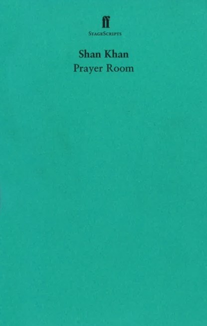 The Prayer Room, Shan Khan - Paperback - 9780571231072