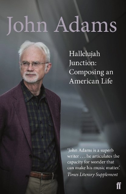Hallelujah Junction, John Adams - Paperback - 9780571231164
