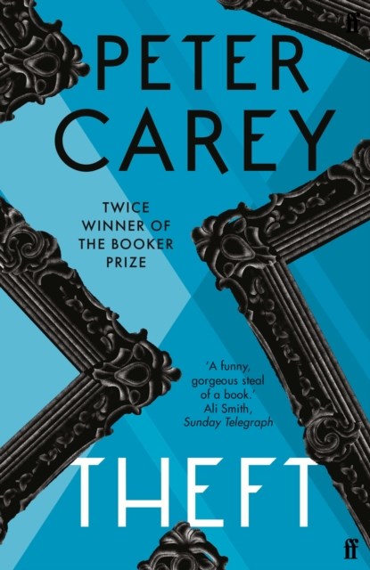 Theft: A Love Story, Peter Carey - Paperback - 9780571231508