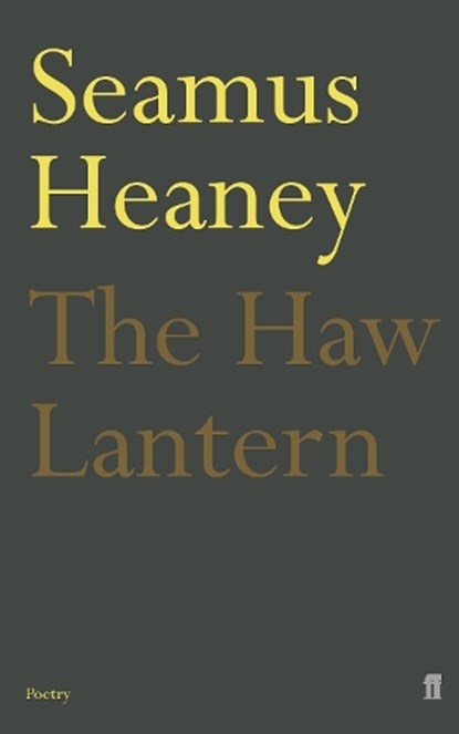 The Haw Lantern, Seamus Heaney - Paperback - 9780571232871