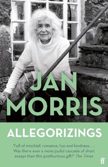 Allegorizings, Jan Morris - Paperback - 9780571234141
