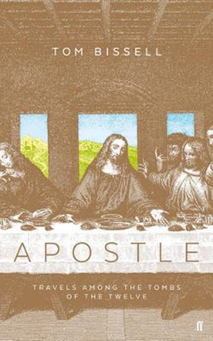 Apostle, Tom Bissell - Gebonden - 9780571234745