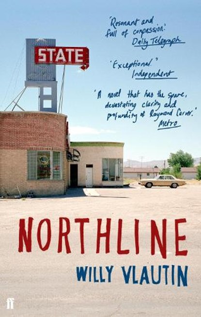 Northline, Willy Vlautin - Paperback - 9780571235711