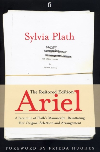 Ariel: The Restored Edition, Sylvia Plath - Paperback - 9780571236091