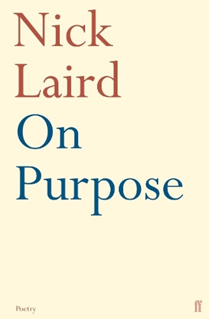 On Purpose, Nick Laird - Paperback - 9780571237388