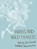 Weeds and Wild Flowers, Alice Oswald - Gebonden - 9780571237494