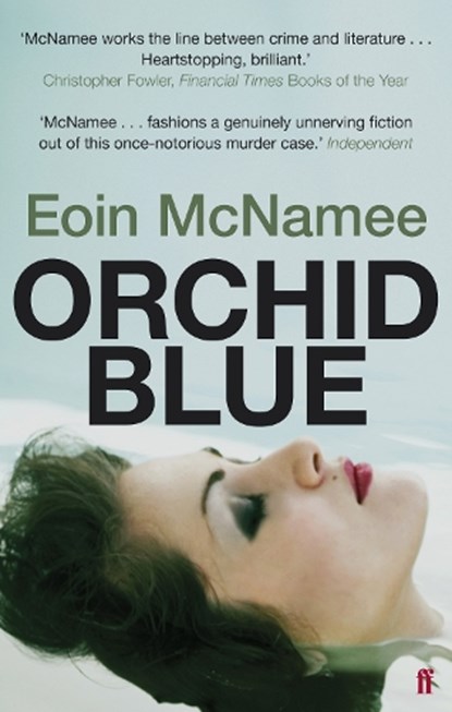 Orchid Blue, Eoin McNamee - Paperback - 9780571237562