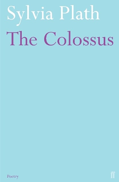 The Colossus, Sylvia Plath - Paperback - 9780571240081