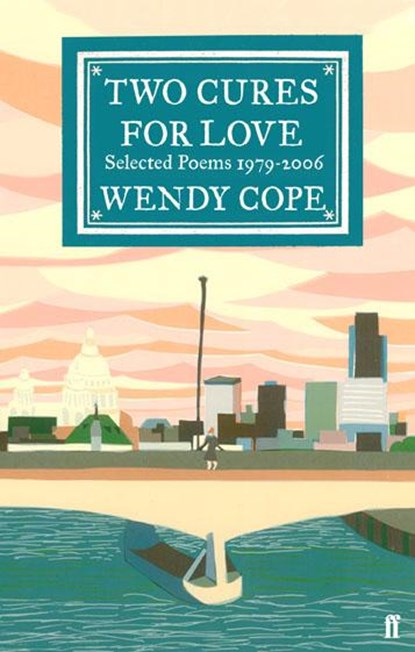 Two Cures for Love, Wendy Cope - Paperback - 9780571240791