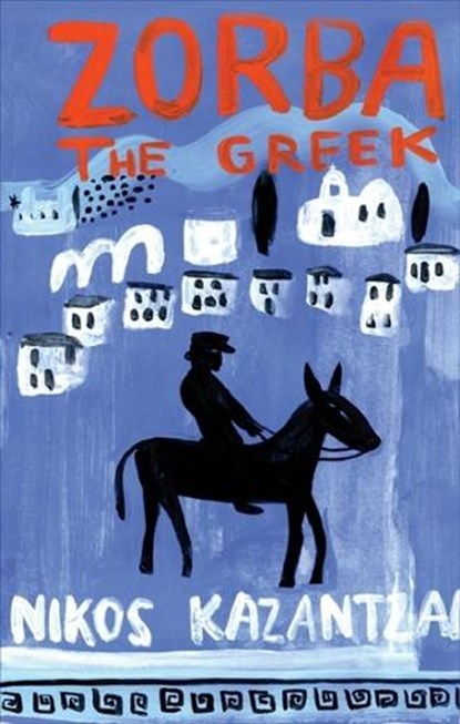 Zorba the Greek, KAZANTZAKIS,  Nikos - Paperback - 9780571241705