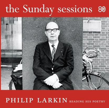 The Sunday Sessions, Philip Larkin - AVM - 9780571244041