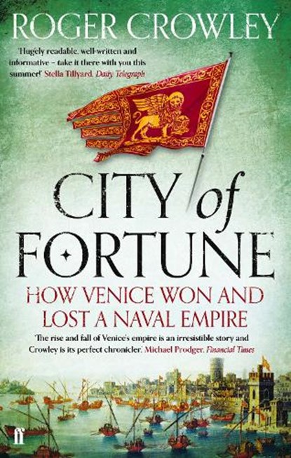 City of Fortune, Roger Crowley - Paperback - 9780571245956