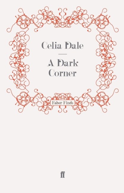 A Dark Corner, Celia Dale - Paperback - 9780571246557