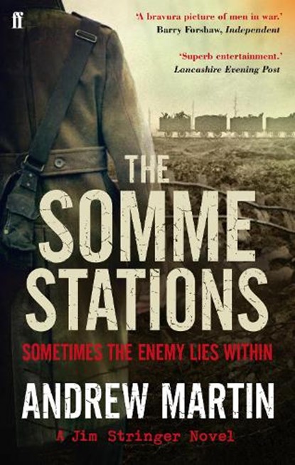 The Somme Stations, Andrew Martin - Paperback - 9780571249640