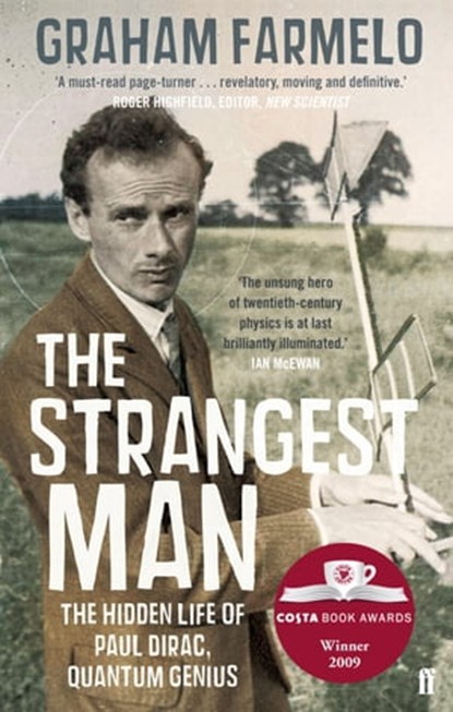 The Strangest Man, Graham Farmelo - Ebook - 9780571250073