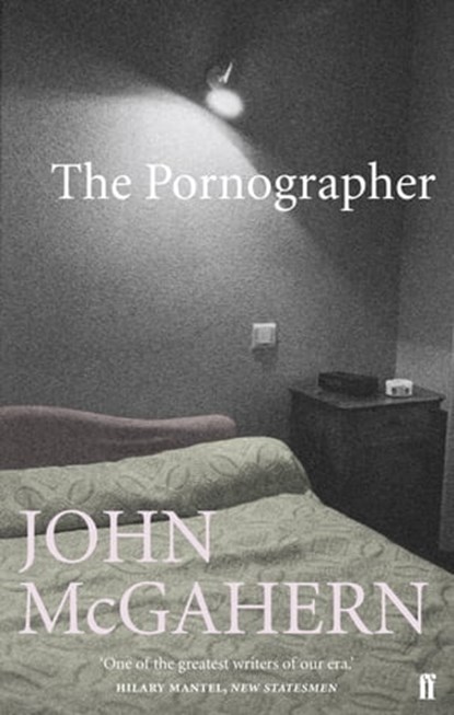 The Pornographer, John McGahern - Ebook - 9780571250196