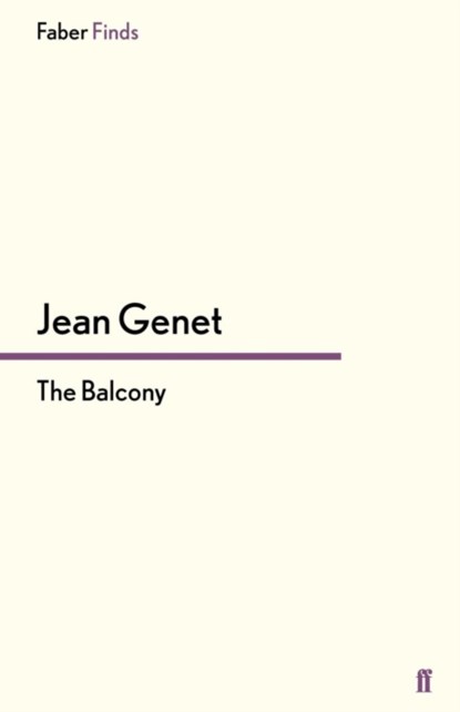 The Balcony, M. Jean Genet - Paperback - 9780571250301