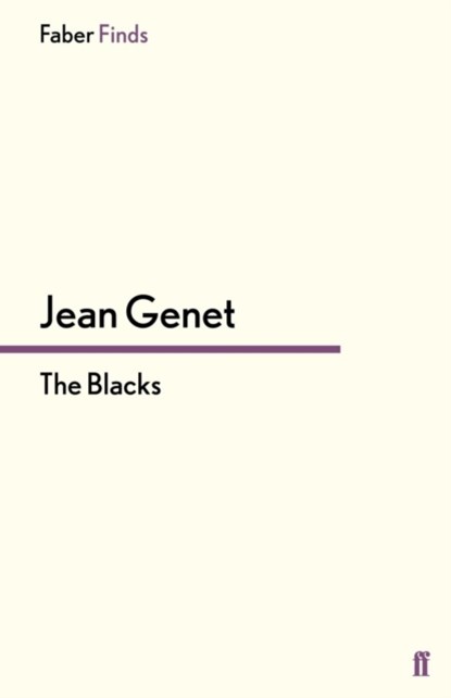 The Blacks, M. Jean Genet - Paperback - 9780571251520