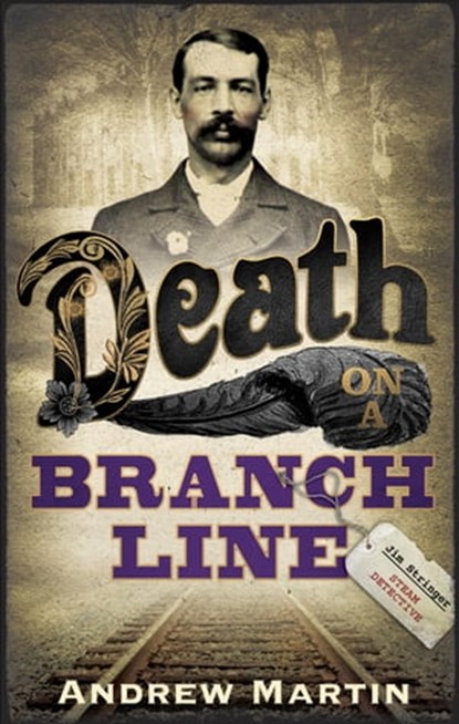 Death on a Branch Line, Andrew Martin - Ebook - 9780571252206