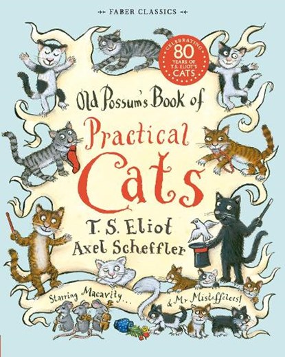 Old Possum's Book of Practical Cats, T. S. Eliot - Paperback - 9780571252480
