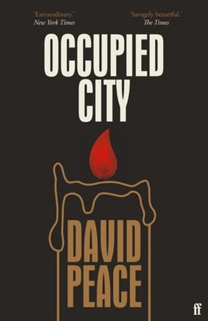 Occupied City, David Peace - Ebook - 9780571253159