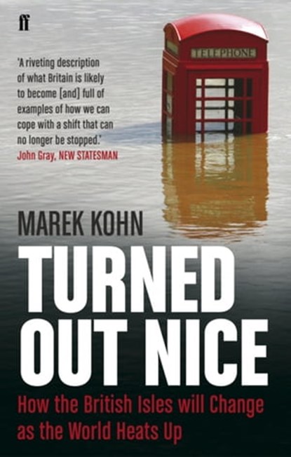 Turned Out Nice, Marek Kohn - Ebook - 9780571258284