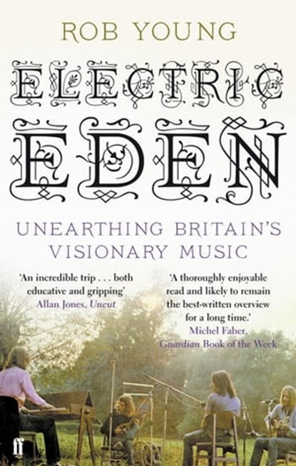 Electric Eden, Rob Young - Ebook - 9780571258420