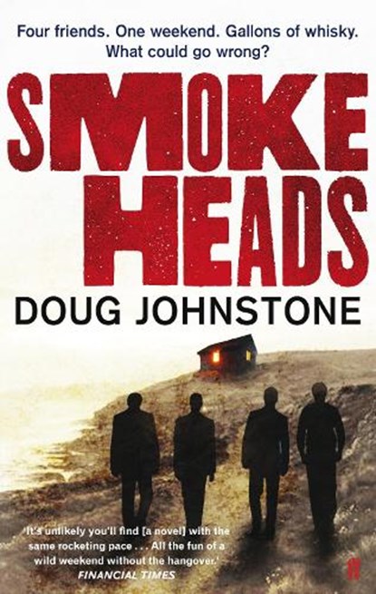 Smokeheads, Doug Johnstone - Paperback - 9780571260638