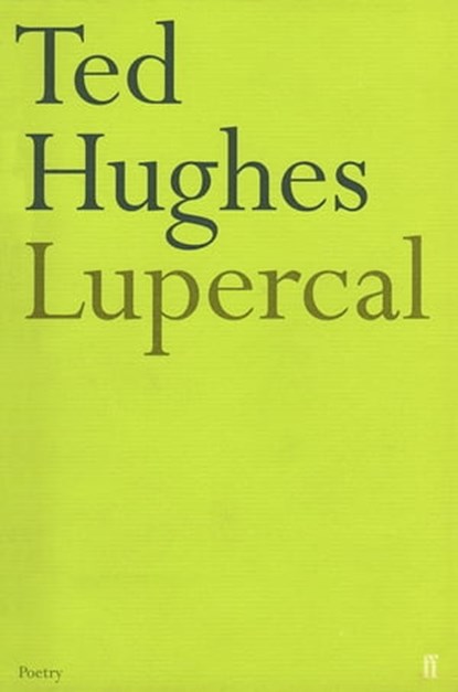 Lupercal, Ted Hughes - Ebook - 9780571262977