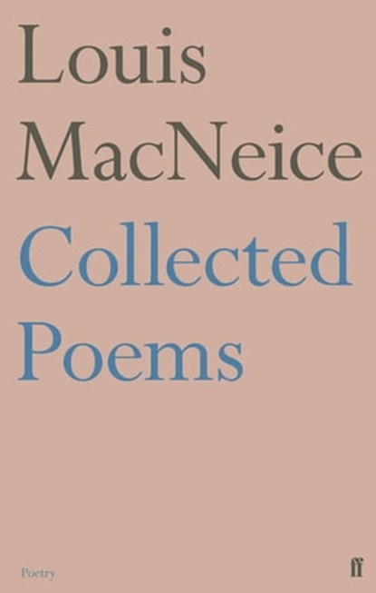 Collected Poems, Louis MacNeice - Ebook - 9780571263479
