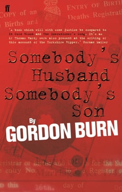 Somebody's Husband, Somebody's Son, Gordon Burn - Ebook - 9780571265046