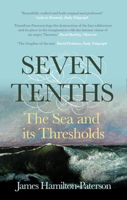 Seven-Tenths, James Hamilton-Paterson - Ebook - 9780571265541