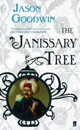 The Janissary Tree - Jason Goodwin - 9780571267491