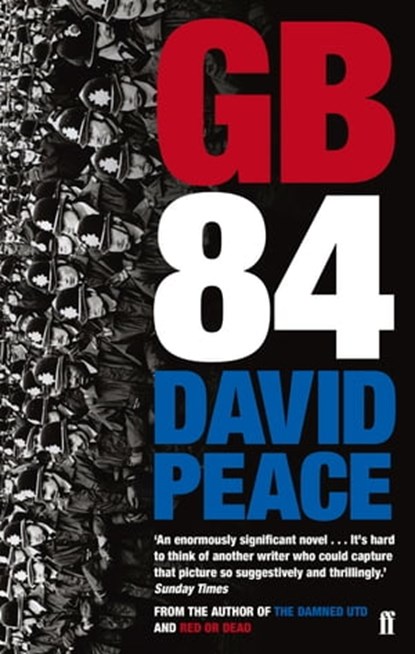 GB84, David Peace - Ebook - 9780571268429