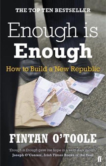 Enough is Enough, Fintan O'Toole - Paperback - 9780571270095