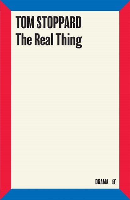 The Real Thing, Tom Stoppard - Paperback - 9780571270125