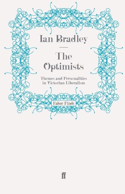 The Optimists, Ian Bradley - Paperback - 9780571271290