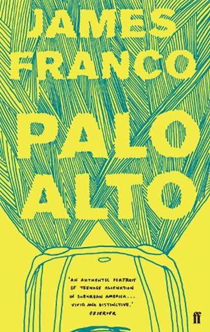Palo Alto, James Franco - Paperback - 9780571273188