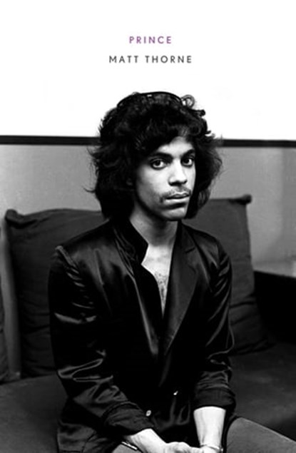 Prince, Matt Thorne - Ebook - 9780571273263