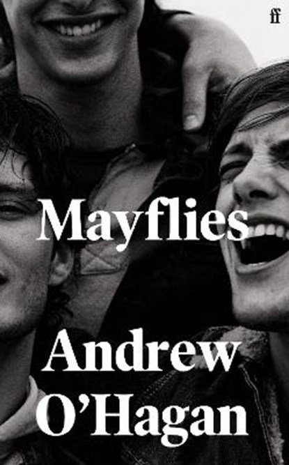 Mayflies, andrew o'hagan - Paperback - 9780571273690