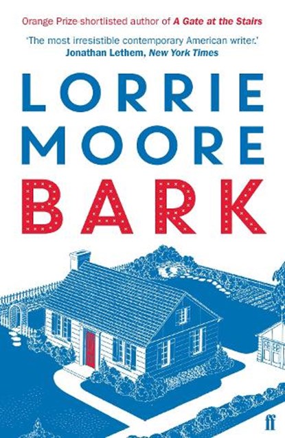 Bark, Lorrie Moore - Paperback - 9780571273928