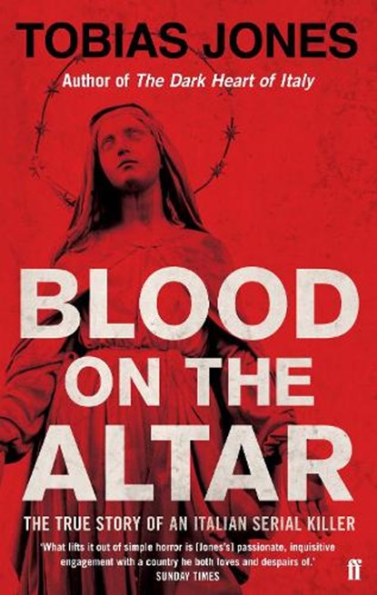 Blood on the Altar, Tobias Jones - Paperback - 9780571274963
