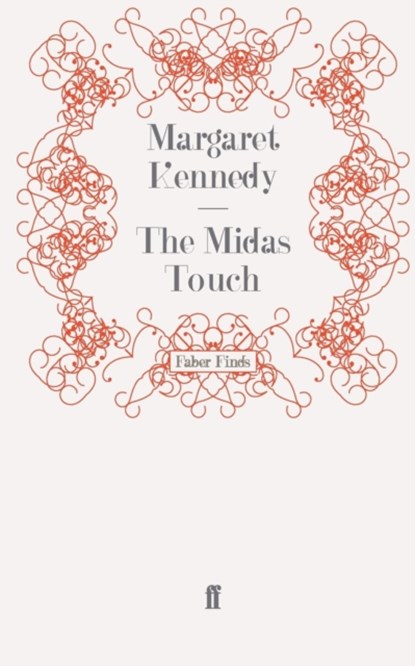 The Midas Touch, Margaret Kennedy - Paperback - 9780571275267