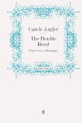The Double Bond | Carole Angier | 