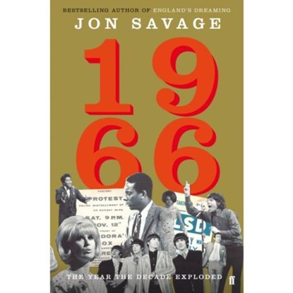 1966, SAVAGE,  Jon - Gebonden - 9780571277629