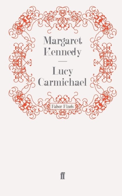 Lucy Carmichael, Margaret Kennedy - Paperback - 9780571277995