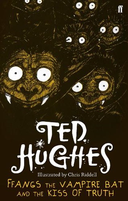 Ffangs the Vampire Bat and the Kiss of Truth, Ted Hughes - Paperback - 9780571278817