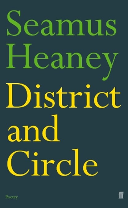 District and Circle, Seamus Heaney - Paperback - 9780571279418