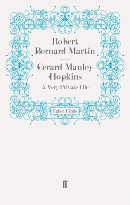 Gerard Manley Hopkins, Robert Bernard Martin - Ebook - 9780571279739